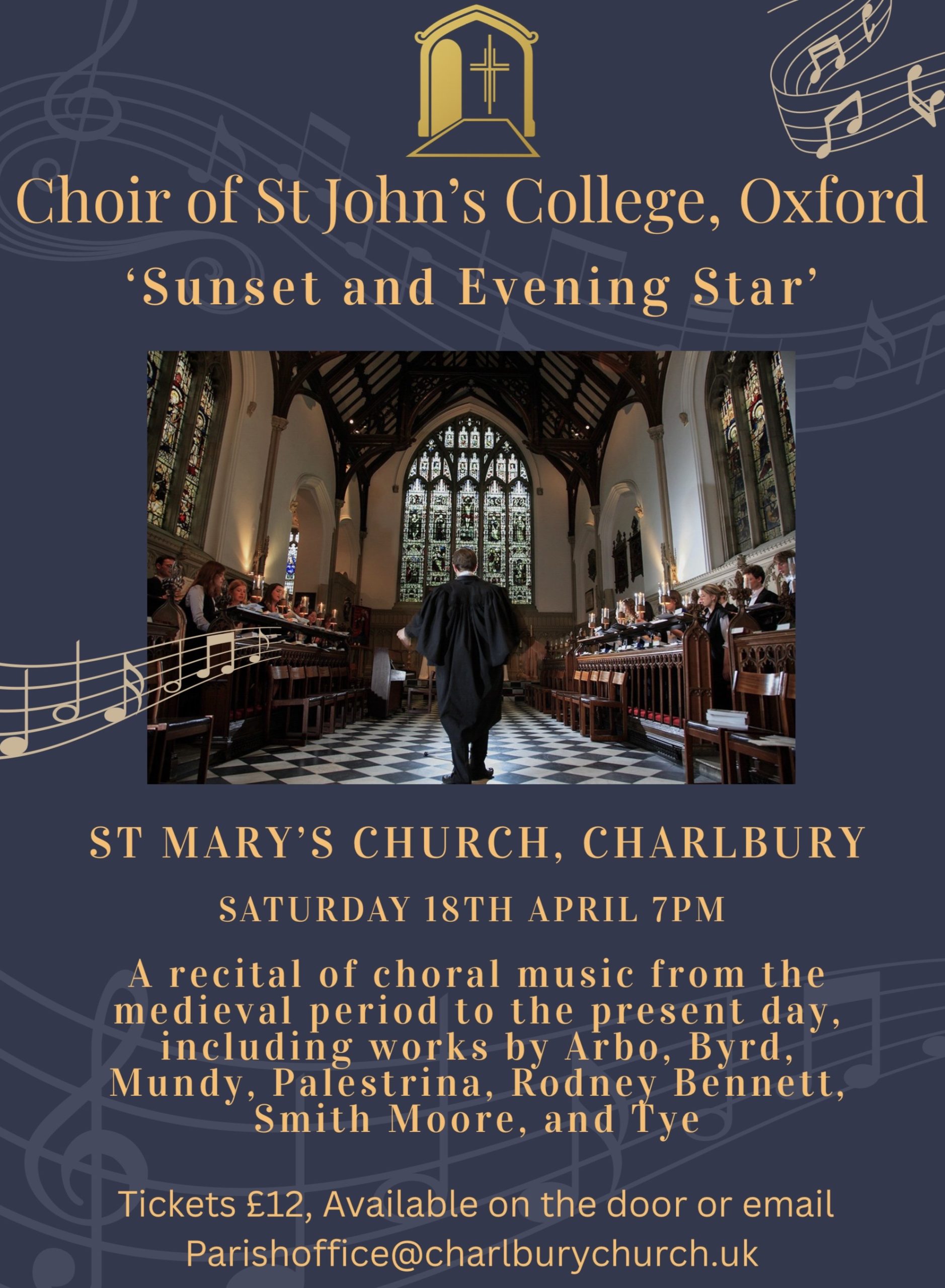 Concert by the Choir of St John’s College Oxford – 18th April 7pm